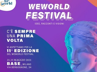 WEWORLD FESTIVAL 2021 - Dal 21 al 23 maggio