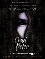 CRUEL PETER - Dal 21 maggio su RaiPlay