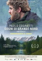 PAOLO COGNETTI. SOGNI DI GRANDE NORD - Dal 7 giugno in sala