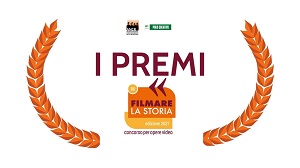 FILMARE LA STORIA 18 - Tutti i premiati