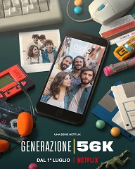 GENERAZIONE 56K - Il trailer e la locandina
