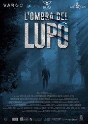 L'OMBRA DEL LUPO - Disponibile On Demand