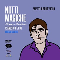 NOTTI MAGICHE - Chiude la rassegna con un omaggio a Libero De Rienzo