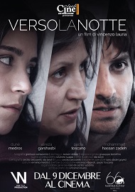 VERSO LA NOTTE - Al cinema dal 9 dicembre