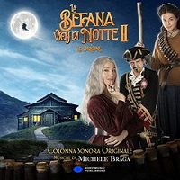 LA BEFANA VIEN DI NOTTE 2 - Musiche di Michele Braga
