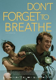 DON'T FORGET TO BREATHE - In prima serata su Rai5 il 18 gennaio