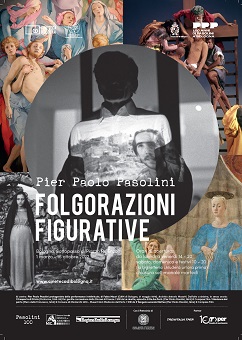 FOLGORAZIONI FIGURATIVE - Cento anni di Pasolini