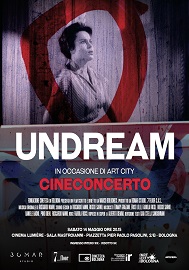 UNDREAM - In prima assoluta ad ART CITY Bologna