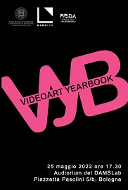 VIDEOART YEARBOOK 15 - Il 25 maggio a Bologna presso il DAMSLab