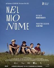 NEL MIO NOME - Al cinema dal 13 al 15 giugno