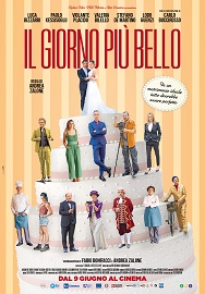 IL GIORNO PIU' BELLO - Dal 9 giugno al cinema