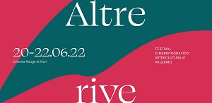 ALTRE RIVE 1 - A Palermo dal 20 al 22 giugno