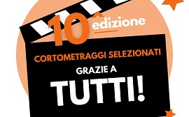 FESTIVAL CORTO... MA NON TROPPO!!! 10 - Quindici cortometraggi in concorso