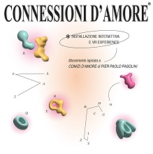 CONNESSIONI D'AMORE - Installazione interattiva e VR experience ispirata a Comizi d'Amore