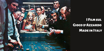 MADE IN ITALY - I film sul gioco d'azzardo