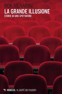 LA GRANDE ILLUSIONE - Uno spettatore, tutti gli spettatori