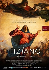TIZIANO. L'IMPERO DEL COLORE - Dal 3 al 5 ottobre al cinema
