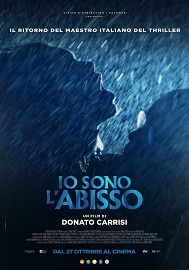 IO SONO L'ABISSO - Al cinema dal 27 ottobre