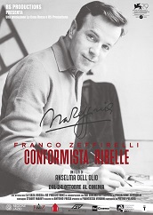 FRANCO ZEFFIRELLI, CONFORMISTA RIBELLE - In sala dal 24 al 26 ottobre