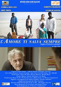 L'AMORE TI SALVA SEMPRE - Anteprima a Roma