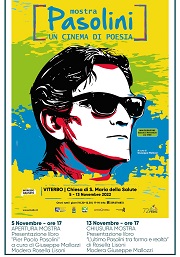 PIER PAOLO PASOLINI - A Viterbo la Mostra Un cinema di poesia