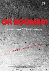 OK BOOMER! - Due amici, il Muro, una pandemia