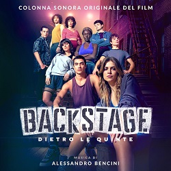 BACKSTAGE - DIETRO LE QUINTE - Musiche di Alessandro Bencini