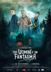 TRE UOMINI E UN FANTASMA - Al cinema dal 24 novembre