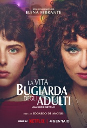 LA VITA BUGIARDA DEGLI ADULTI - In streaming dal 4/1