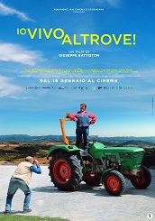 IO VIVO ALTROVE! - Il film di Giuseppe Battiston in sala dal 19 gennaio