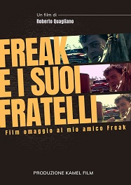 FREAK E I SUOI FRATELLI - Una serata omaggio a Bologna