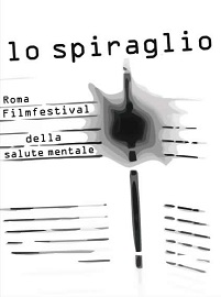 LO SPIRAGLIO FILMFESTIVAL DELLA SALUTE MENTALE 13 - I lungometraggi in concorso