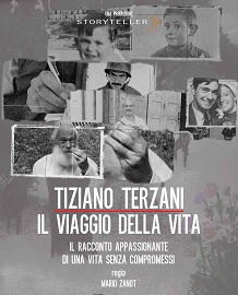 TIZIANO TERZANI: IL VIAGGIO DELLA VITA - Il 27 aprile proiezione al Teatro Auditorium Le Fornaci di Terranuova Bracciolini