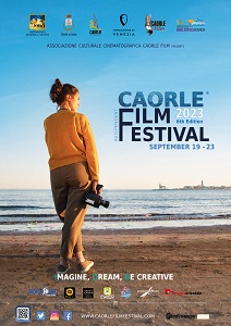 CAORLE INDEPENDENT FILM FESTIVAL 7 - Annunciata la selezione ufficiale