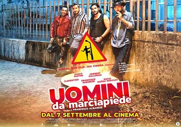 UOMINI DA MARCIAPIEDE - Nelle sale dal 7 settembre