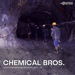 CHEMICAL BROS. - Dal 25 settembre in streaming su OpenDDB
