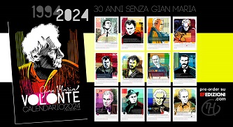 GIAN MARIA VOLONTE' - Un calendario per omaggiarlo