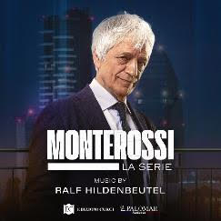 MONTEROSSI LA SERIE 2 - Musiche di Ralf Hildenbeutel