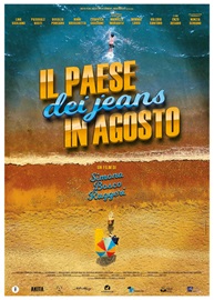 IL PAESE DEI JEANS IN AGOSTO - Al cinema dal 23 novembre