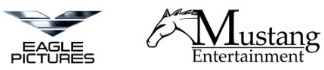  EAGLE PICTURES e MUSTANG ENTERTAINMENT - Accordo di Distribuzione