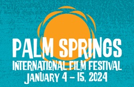 PALM SPRINGS FILM FESTIVAL 35 - In programma cinque film italiani