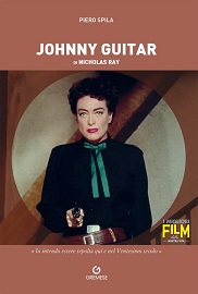 JOHNNY GUITAR - Un saggio di Piero Spila