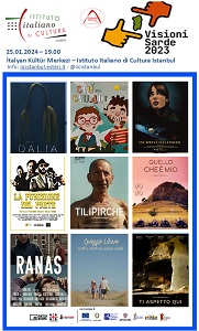 VISIONI SARDE NEL MONDO 10 - Il 25 gennaio i cortometraggi sardi all'Istituto Italiano di Cultura di Istanbul