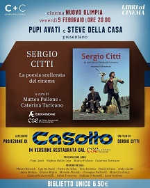 SERGIO CITTI. LA POESIA SCELLERATA DEL CINEMA - Il 9 febbraio presentazione del libro al Cinema Nuovo Olimpia di Roma
