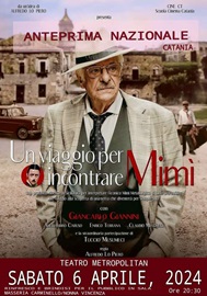 UN VIAGGIO PER INCONTRARE MIMI' - Il 6 aprile in anteprima al Teatro Metropolitan di Catania