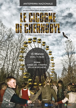 LE CICOGNE DI CHERNOBYL - A Villa Borghese a Roma anteprima nazionale