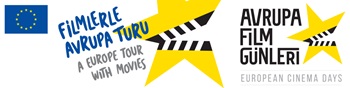 EUROPEAN CINEMA DAYS IN TURKIYE - 