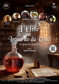 L'ELISIR DI LEONARDO DA VINCI E LA BANDA DEL BUFFARDELLO - In tour per le sale italiane