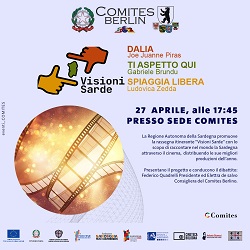 VISIONI SARDE NEL MONDO - I corti dalla Sardegna il 27 aprile al Comites Berlino.