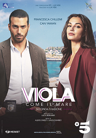 VIOLA COME IL MARE 2 - Dal 3 maggio su Canale 5